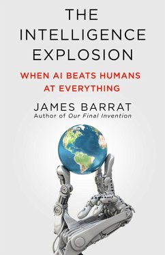 The Intelligence Explosion - Barrat, James