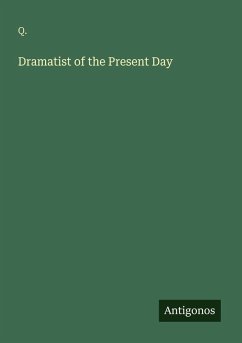 Cover Dramatist of the Present Day