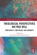 Theological Perspectives on Free Will - Bild 1