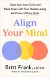 Align Your Mind - Bild 1