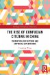 The Rise of Confucian Citizens in China - Bild 1