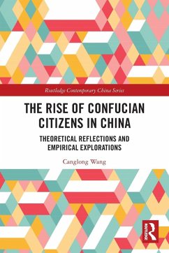 Cover The Rise of Confucian Citizens in China