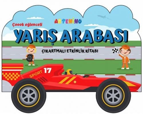 Tasitlar Serisi - Yaris Arabasi Cikartmali Etkinlik Kitabi Tasitlar Serisi - Yaris Arabasi Cikartmali Etkinlik Kitabi