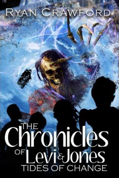 The Chronicles of Levi & Jones Tides of Change - Crawford, Ryan