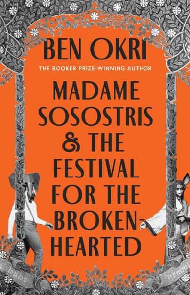 Madame Sosostris & the Festival for the Broken-Hearted Madame Sosostris & the Festival for the Broken-Hearted