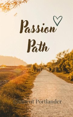 Passion Path - Portlander, Clement