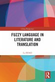 Fuzzy Language in Literature and Translation