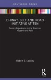 China's Belt and Road Initiative at Ten China's Belt and Road Initiative at Ten