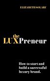 The LUXPreneur The LUXPreneur