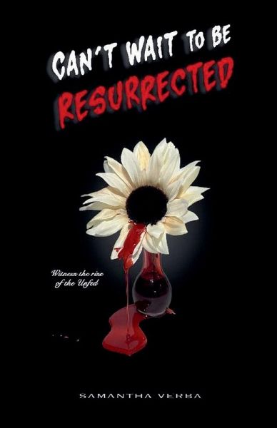 Can't Wait To Be Resurrected Can't Wait To Be Resurrected
