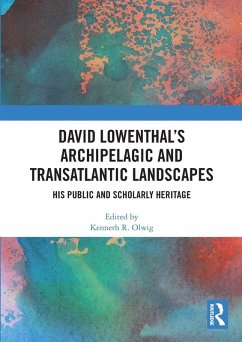 Cover David Lowenthal's Archipelagic and Transatlantic Landscapes