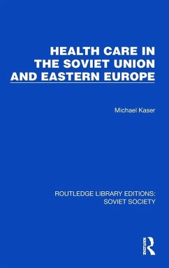Cover Health Care in the Soviet Union and Eastern Europe