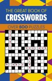 The Great Book of Crosswords The Great Book of Crosswords