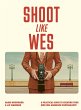 Shoot Like Wes - Bild 1