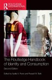 The Routledge Handbook of Identity and Consumption