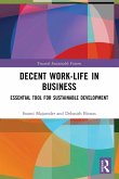 Decent Work-Life in Business Decent Work-Life in Business