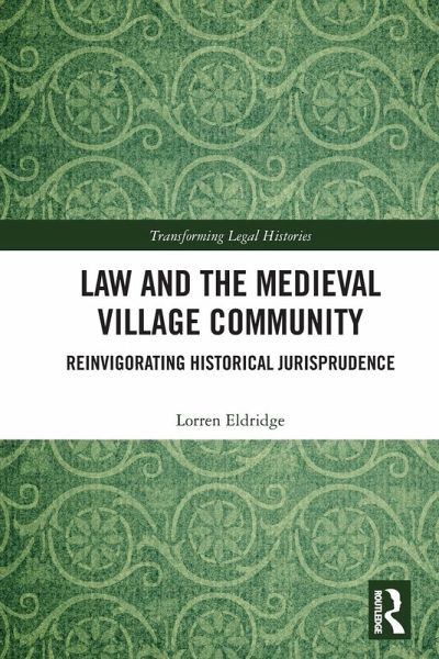 Law and the Medieval Village Community