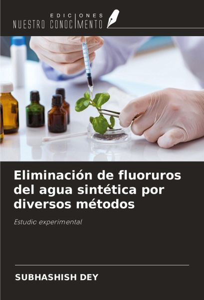 Eliminación de fluoruros del agua sintética por diversos métodos