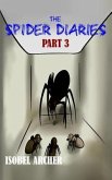 The Spider Diaries The Spider Diaries