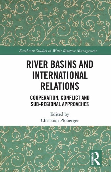 River Basins and International Relations River Basins and International Relations