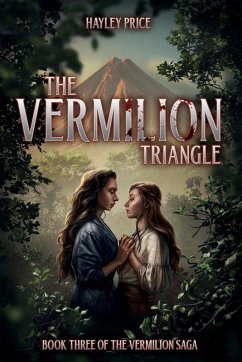 The Vermilion Triangle - Price, Hayley