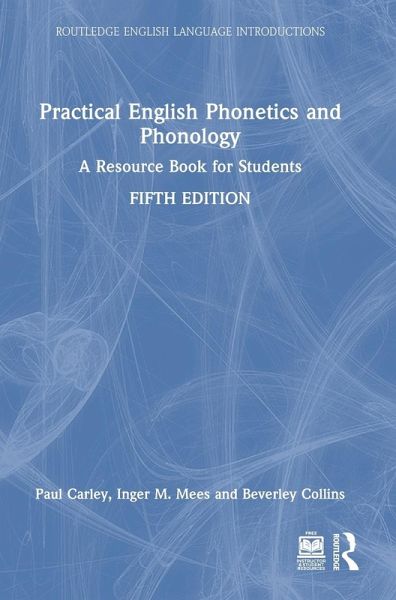 Practical English Phonetics and Phonology Practical English Phonetics and Phonology
