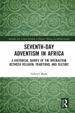 Seventh-Day Adventism in Africa Seventh-Day Adventism in Africa