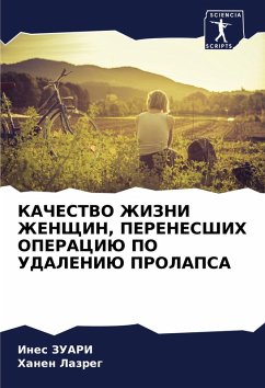 Cover KAChESTVO ZhIZNI ZhENShhIN, PERENESShIH OPERACIJu PO UDALENIJu PROLAPSA