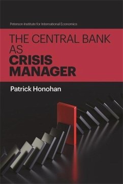 The Central Bank as Crisis Manager - Honohan, Patrick
