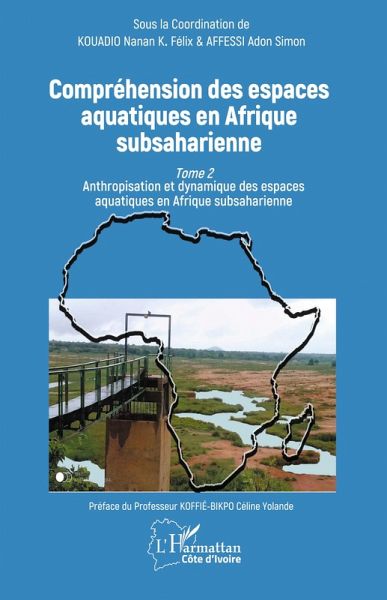 Compréhension des espaces aquatiques en Afrique subsaharienne Compréhension des espaces aquatiques en Afrique subsaharienne
