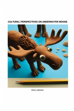 Cover Cultural Perspectives on Underwater Moose