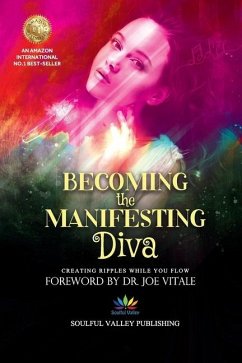 Becoming the Manifesting Diva - Ventelä, Amma; Piedrahita, Stacey; DeMoss, Danielle