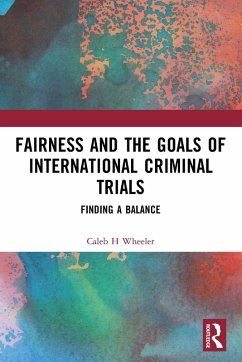 Cover Fairness and the Goals of International Criminal Trials