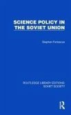 Science Policy in the Soviet Union Science Policy in the Soviet Union