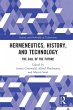 Hermeneutics, History, and Technology - Bild 1