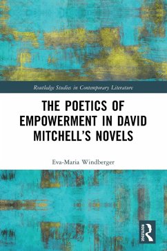 Cover The Poetics of Empowerment in David Mitchell's Novels