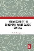 Intermediality in European Avant-garde Cinema