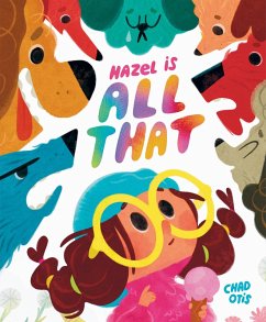 Hazel Is All That - Otis, Chad