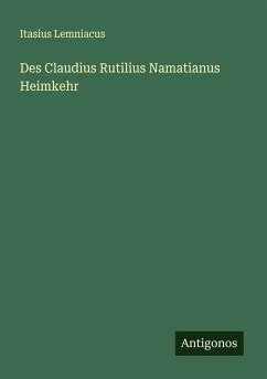 Cover Des Claudius Rutilius Namatianus Heimkehr