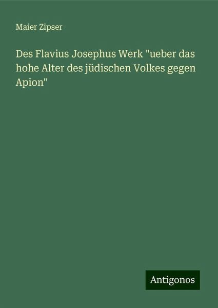 Des Flavius Josephus Werk Des Flavius Josephus Werk