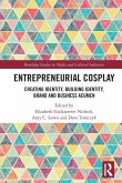 Entrepreneurial Cosplay Entrepreneurial Cosplay