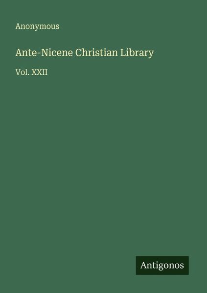 Ante-Nicene Christian Library