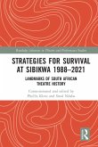 Strategies for Survival at SIBIKWA 1988 - 2021 Strategies for Survival at SIBIKWA 1988 - 2021