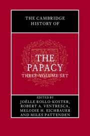 The Cambridge History of the Papacy 3 Hardback Book Set