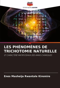 LES PHÉNOMÈNES DE TRICHOTOMIE NATURELLE - Kiremire, Enos Masheija Rwantale