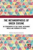 The Metamorphosis of Greek Cuisine