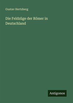 Cover Die Feldzüge der Römer in Deutschland