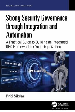 Strong Security Governance through Integration and Automation - Sikdar, Priti