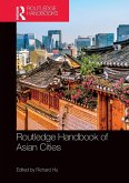Routledge Handbook of Asian Cities