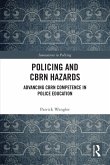Policing and CBRN Hazards Policing and CBRN Hazards